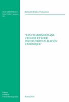'Les Charismes Dans L'Eglise Et Leur Institutionnalisation Canonique' 8878393304 Book Cover