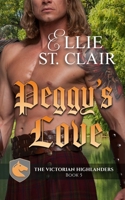 Peggy's Love: A Scottish Victorian Romance B08KWFDCDD Book Cover