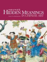 Hidden Meanings in Chinese Art 0939117363 Book Cover