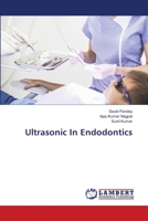 Ultrasonic In Endodontics 6207654447 Book Cover