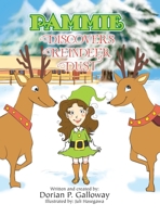 Pammie Discovers Reindeer Dust 1462893260 Book Cover