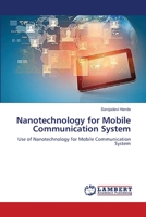 Nanotechnology for Mobile Communication System 3659481289 Book Cover