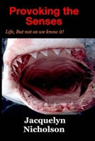 Provoking the Senses 0464621941 Book Cover