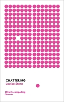 Chattering 1847081770 Book Cover