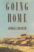 Going Home (Frontier Library) 0915463342 Book Cover
