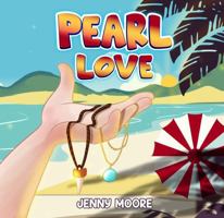 Pearl Love B0H5YKMMSJ Book Cover