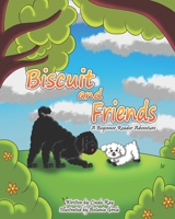 Biscuit and Friends: A beginner reader adventure B092CKZB8K Book Cover