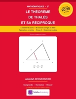 Le théorème de Thalès et sa réciproque: Mathématiques 3e - Cours et 58 exercices corrigés en détail - Préparation au brevet (French Edition) B0H86NVFTW Book Cover