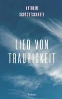 Lied Von Traurigkeit 1094997250 Book Cover
