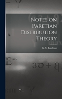 Notes on Paretian Distribution Theory 1014861977 Book Cover