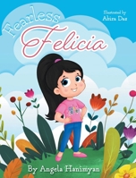 Fearless Felicia 152556580X Book Cover