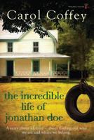 The Incredible Life Of Jonathan Doe 184223515X Book Cover