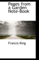 Pages From a Garden Note-Book 1017886156 Book Cover