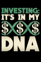 Investing: It's In My DNA: Investing: It's In My DNA Cool Financial Investor Genetics Blank Composition Notebook for Journaling & Writing (120 Lined Pages, 6" x 9") 1704120667 Book Cover