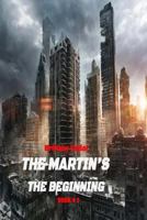 The Beginning (The Martin's Book 1) 1983935115 Book Cover