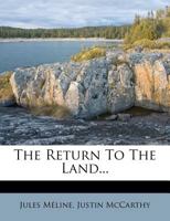 The return to the land 0548841551 Book Cover