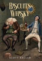 Biscuits & Whisky B0HK6WW8PC Book Cover