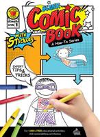 Blank Comic Book: A How-To Series Level 1 1483854035 Book Cover