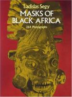 Masks of Black Africa (African Art Art of Illustration) 048623181X Book Cover