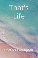 That's Life 1091385572 Book Cover