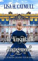 An Unsuitable Engagement 1736373838 Book Cover