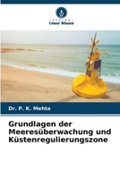 Grundlagen der Meeresüberwachung und Küstenregulierungszone (German Edition) 6209425968 Book Cover