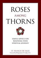 Roses Among Thorns 1622822064 Book Cover