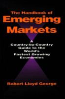 The Handbook of Emerging Markets 0397511590 Book Cover