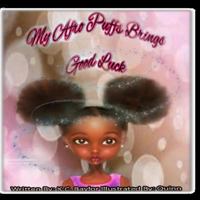 My Afro Puffs Brings Good Luck 1530886627 Book Cover