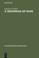 A Grammar of Dumi 3110123517 Book Cover