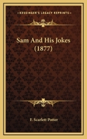 Sam And His Jokes 1120698316 Book Cover