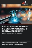 Filosofia del Diritto Su Libero Pensiero E Digitalizzazione (Italian Edition) 6208341272 Book Cover