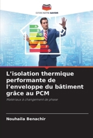 L'isolation thermique performante de l'enveloppe du bâtiment grâce au PCM (French Edition) 6206582841 Book Cover