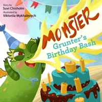 Monster Grunter's Birthday Bash 1952913039 Book Cover