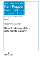 Demokratien und ihre gefaehrdete Zukunft (Schriftenreihe Der Karl Popper Foundation, 11) 3631884184 Book Cover