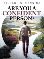 ARE YOU A CONFIDENT PERSON? B0DTJ84XWY Book Cover