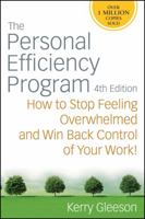 The Personal Efficiency Program: How to Stop Feeling Overwhelmed and Win Back Control of Your Work 0470371315 Book Cover