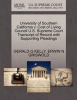 University of Southern California v. Cost of Living Council U.S. Supreme Court Transcript of Record with Supporting Pleadings 1270540033 Book Cover