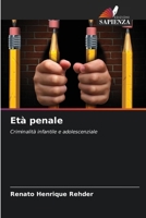 Età penale (Italian Edition) 6208403332 Book Cover