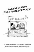 Ancient Wisdom for a Modern Divorce 0578896990 Book Cover