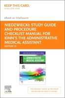 Study Guide and Procedure Checklist Manual for Kinn's the Administrative Medical Assistant - Elsevier E-Book on Vitalsource (Retail Access Card): An Applied Learning Approach 0323883117 Book Cover
