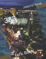 333: 333 Lyric Book B0BCWTF52B Book Cover