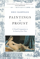 Paintings in Proust: A Visual Companion to 'In Search of Lost Time' 0500293422 Book Cover