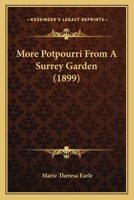 More Potpourri From A Surrey Garden 0548565856 Book Cover