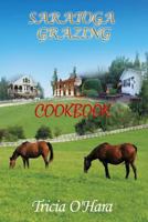 Saratoga Grazing 1453540148 Book Cover
