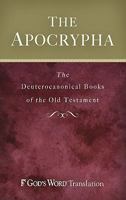 GW Apocrypha eBook: The Deuterocanonical Books of the Old Testament