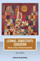 Levinas, Subjectivity, Education: 81 Ways to Help You Save Money and Protect Yourself from Corporate Trickery 1118312392 Book Cover
