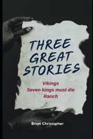 Three Great Stories B0C6W82D1P Book Cover