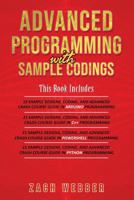 Advanced Programming With Sample Codings: 4 Books In 1- Arduino, C++, Powershell and Python Programming with Sample Designs and Codings 179131676X Book Cover