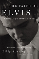 The Faith of Elvis 1400237009 Book Cover